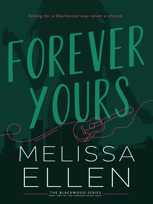 Title details for Forever Yours by Melissa Ellen - Available